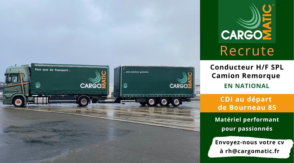 Nous recrutons un conducteur H/F SPL Camion Remorque au départ du 85