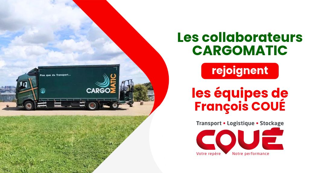 Camion Cargomatic illustrant l'intégration de l'entreprise de livraison spécialisée au Groupe Coué en octobre 2026.